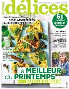 Délices de Femmes d’Aujourd’hui N°4 - Avril 2024 [Magazines]