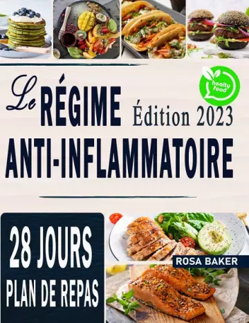 Le Régime Anti-Inflammatoire  Rosa Baker [Livres]