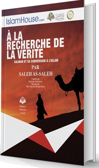 SALIH AL-SALIH - À LA RECHERCHE DE LA VÉRITÉ [Livres]