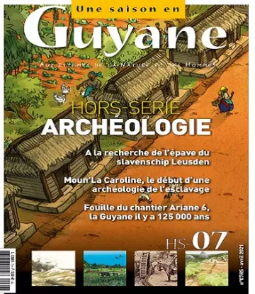 Une Saison en Guyane Hors Série N°7 – Avril 2021 [Magazines]