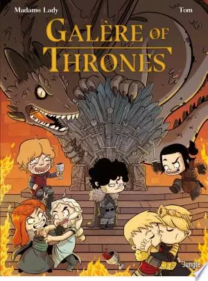 Galère of thrones T1 [BD]