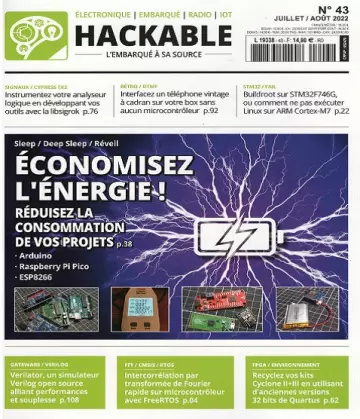 Hackable Magazine N°43 – Juillet-Août 2022 [Magazines]