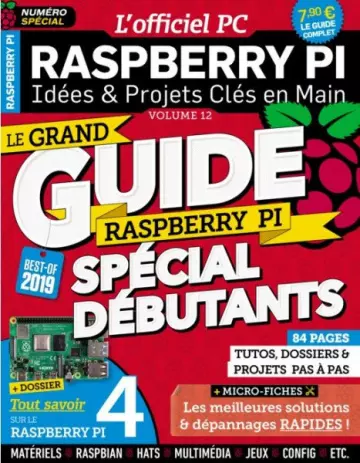 L’Officiel PC - Raspberry Pi N°12 - Octobre-Décembre 2019  [Magazines]