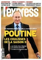 L’Express N°3479 - 7 au 13 Mars 2018 [Magazines]