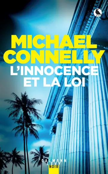 Michael Connelly - L'Innocence et la Loi [Livres]