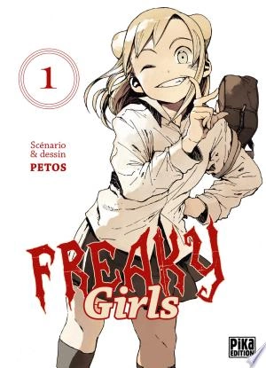 Freaky Girls T01 à 7 [Mangas]