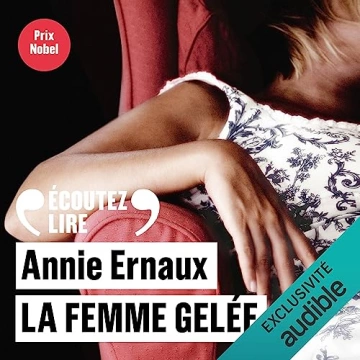 ANNIE ERNAUX - LA FEMME GELÉE [AudioBooks]