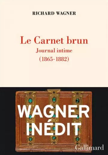 LE CARNET BRUN - RICHARD WAGNER  [Livres]
