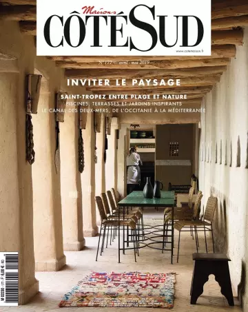 Maisons Côté Sud N°177 – Avril-Mai 2019 [Magazines]