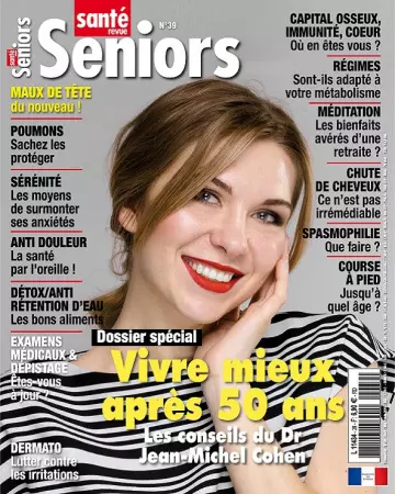 Santé Revue Seniors N°39 – Avril-Juin 2019 [Magazines]