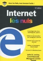 Internet 18e Edition couleurs Poche Pour les Nuls [Livres]