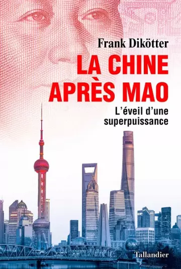 La Chine après Mao  Frank Dikötter [Livres]