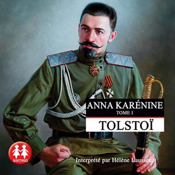 Anna Karénine Tome 1  Léon Tolstoï [AudioBooks]