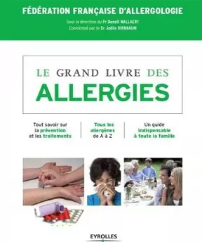 Le grand livre des allergies  [Livres]