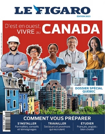 Le Figaro Hors Série N°2 – Numéro Spécial Canada Édition 2023 [Magazines]