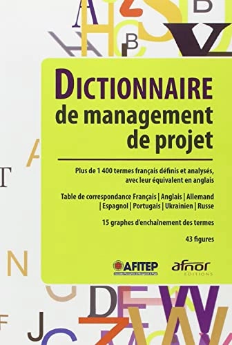 Dictionnaire de management de projets - AFNOR [Livres]