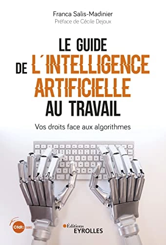 Le guide de l'intelligence artificielle au travail [Livres]