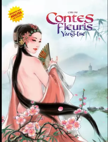 Contes Fleuris Du Yang Tsé  [Adultes]