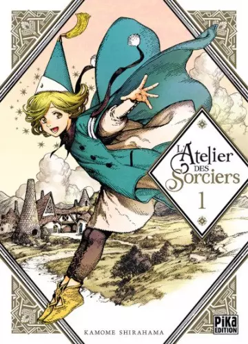 L'ATELIER DES SORCIERS (SHIRAHAMA) - VOLUME 1 [Mangas]