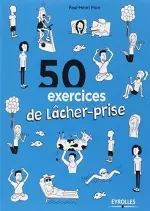 50 exercices de lâcher-prise [Livres]