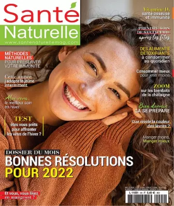 Santé Naturelle N°85 – Janvier-Février 2022 [Magazines]