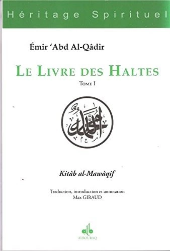 Le Livre des Haltes (Kitâb al-Mawâqif) T01 à T04 [Livres]