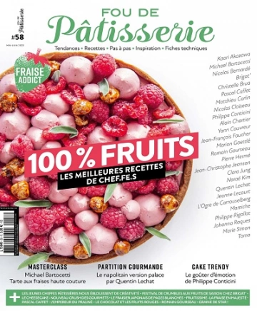 Fou De Pâtisserie N°58 – Mai-Juin 2023 [Magazines]
