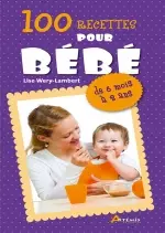 100 recettes pour bébé  [Livres]