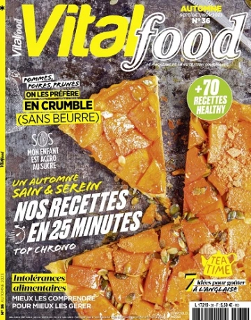 Vital Food N°36 – Septembre-Novembre 2023 [Magazines]