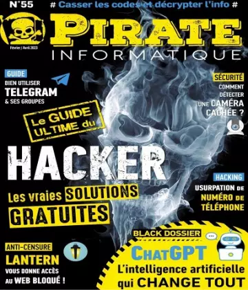 Pirate Informatique N°55 – Février-Avril 2023  [Magazines]