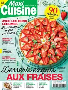 Maxi Cuisine N.172 - Mai 2024 [Magazines]