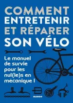 Comment entretenir et réparer son vélo  [Livres]