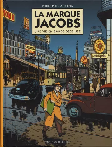 La marque Jacobs : une vie en bande dessinée [BD]