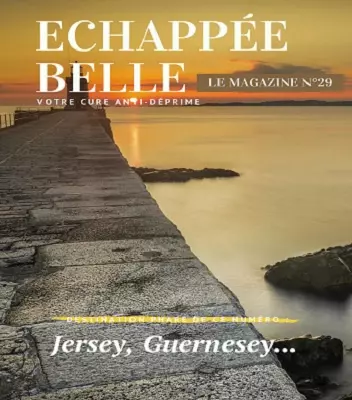 Échappée Belle N°29 Du 27 Mars 2021  [Magazines]