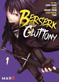 Berserk of Gluttony (T01-T07) [Mangas]