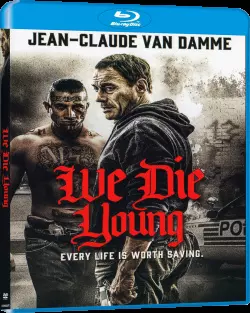 We Die Young [HDLIGHT 1080p] - MULTI (FRENCH)
