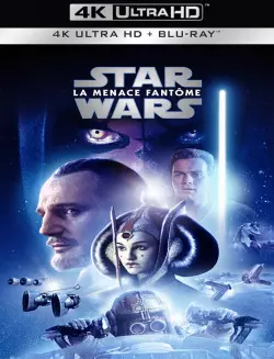 Star Wars : Episode I - La Menace fantôme [4K LIGHT] - MULTI (TRUEFRENCH)