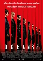 Ocean's 8 [WEB-DL 720p] - FRENCH