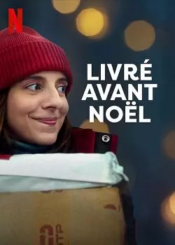 Livré avant Noël [WEB-DL 720p] - FRENCH
