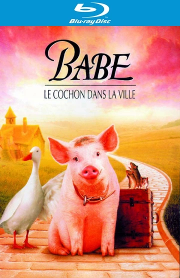 Babe, le cochon dans la ville [HDLIGHT 1080p] - FRENCH