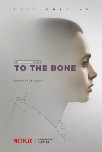 To the Bone [WEB-DL 720p] - MULTI (TRUEFRENCH)