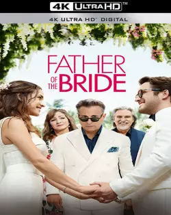 Father Of The Bride [WEB-DL 4K] - MULTI (FRENCH)