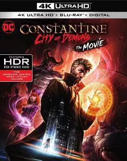 Constantine: City of Demons [BLURAY REMUX 4K] - MULTI (TRUEFRENCH)
