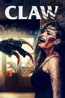 Claw [HDRIP] - FRENCH
