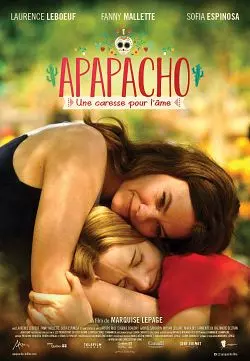 Apapacho, une caresse pour l'âme [WEB-DL 720p] - FRENCH