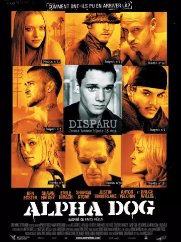 Alpha Dog [HDLIGHT 1080p] - MULTI (TRUEFRENCH)