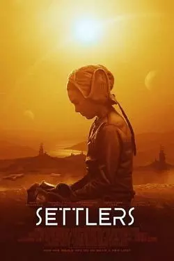 Settlers [WEBRIP 1080p] - VOSTFR