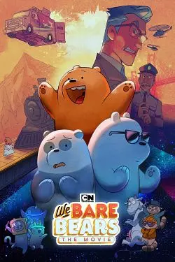 We Bare Bears : Le Film [WEB-DL 720p] - FRENCH