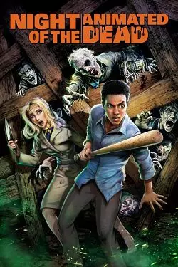 Night of the Animated Dead [WEB-DL 720p] - FRENCH