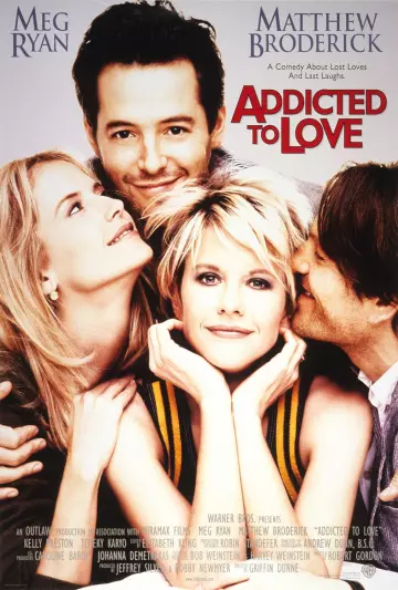Addicted to Love [DVDRIP] - TRUEFRENCH